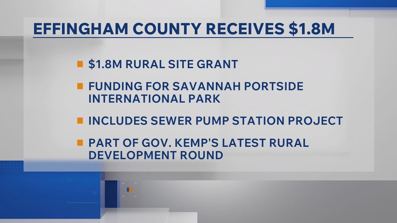 Effingham County receives $1.8 million rural site grant