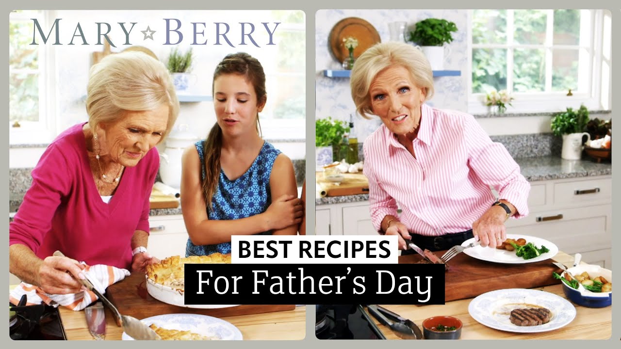 Mary Berry's Father's Day Recipes | Mary Berry